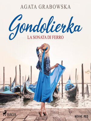 cover image of Gondolierka. La sonata di ferro